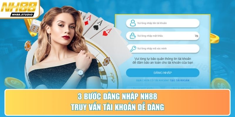 3 bước đăng nhập NH88 truy vấn tài khoản dễ dàng