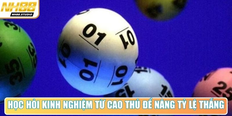 Học hỏi kinh nghiệm từ cao thủ để nâng tỷ lệ thắng Học hỏi kinh nghiệm từ cao thủ để nâng tỷ lệ thắng