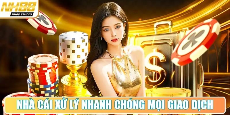 Nhà cái xử lý nhanh chóng mọi yêu cầu giao dịch Nhà cái xử lý nhanh chóng mọi yêu cầu giao dịch